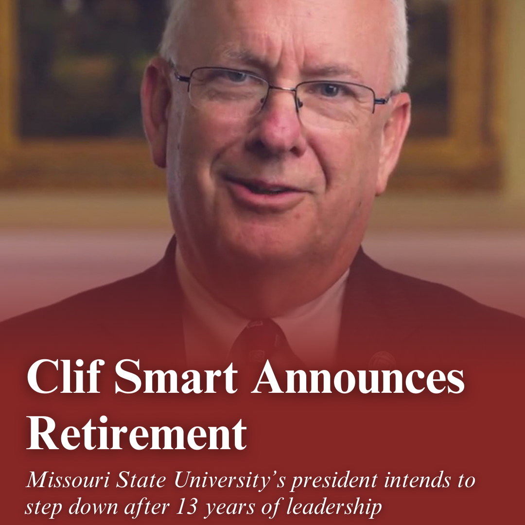 A photo illustration of Missouri State University President Clif Smart, reading "Clif Smart Announces Retirement"