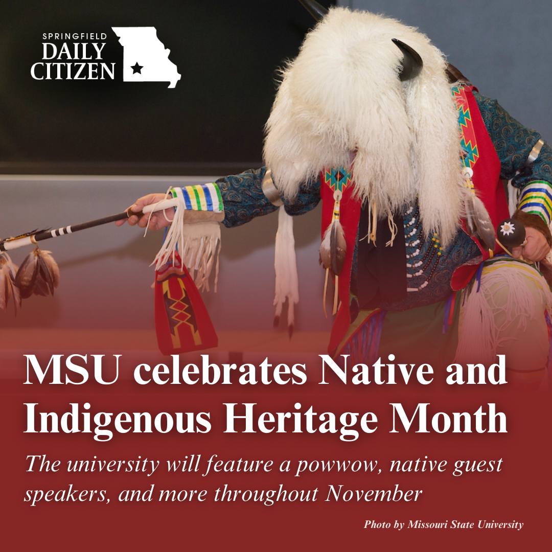 A dancer performs during a previous year's Native and Indigenous Heritage Month Powwow at Missouri State University. Text on the image reads: "MSU celebrates Native and Indigenous Heritage Month. The university will feature a powwow, native guest speakers, and more throughout November."