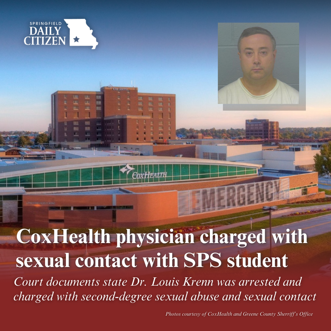 A booking photo of Dr. Louis Phillip Krenn and an image of Cox Medical Center South. Text on the image reads: "CoxHealth physician charged with sexual contact with SPS student. Court documents state Dr. Louis Krenn was arrested and charged with second-degree sexual abuse and sexual contact."