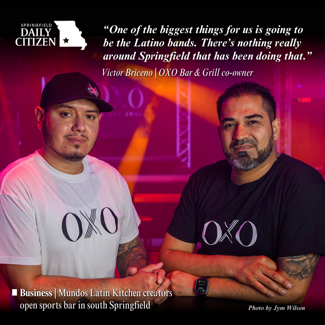 Two of the three co-owners of OXO Bar and Grill, Victor Briceno and Victor Carrillo. Text on the image reads: "One of the biggest things for us is going to be the Latino bands. There's nothing really around Springfield that has been doing that." Victor Briceno | OXO Bar & Grill co-owner (Photo by Jym Wilson)