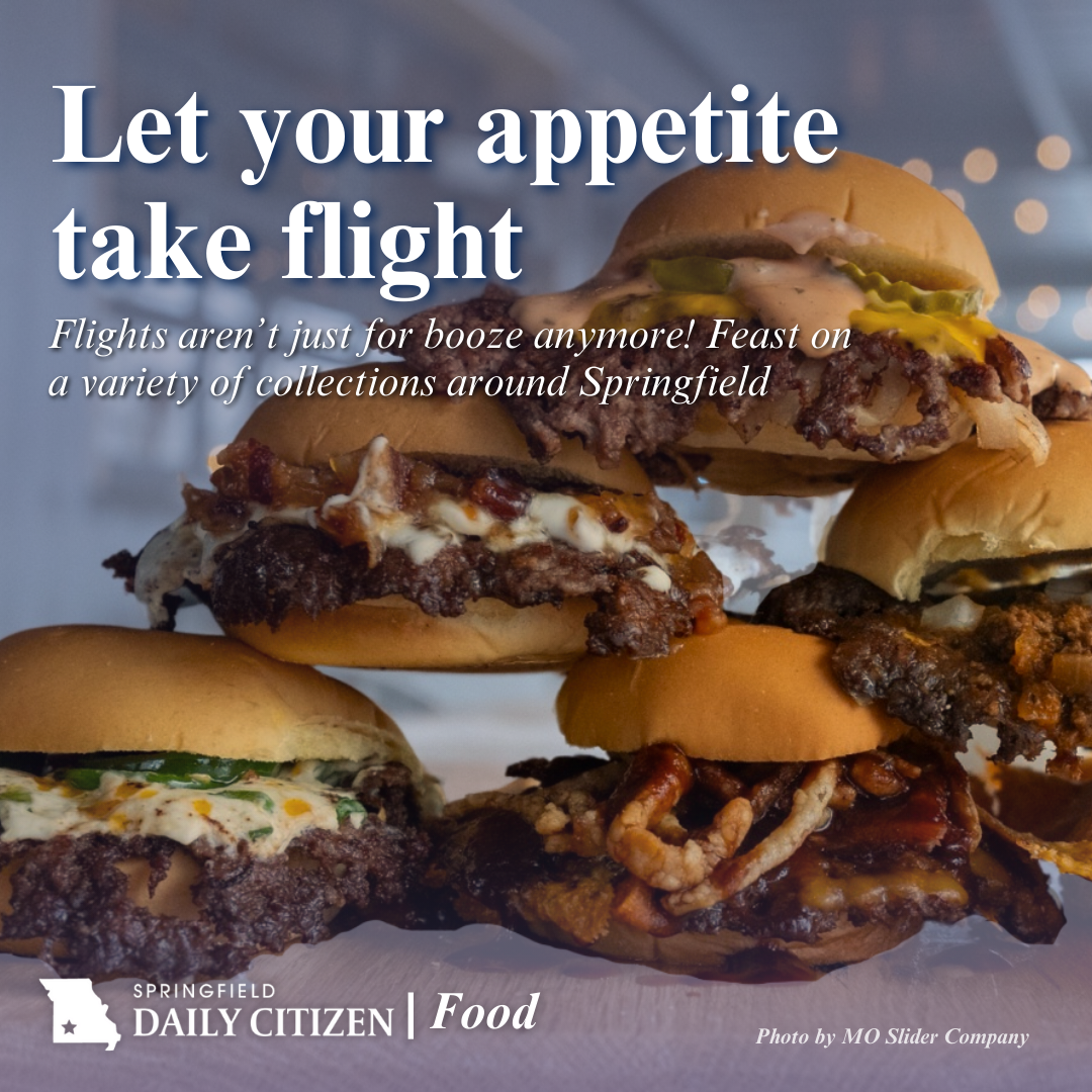 Six hamburgers from Mo Slider Company are stacked into a pyramid on a table. Text on the image reads: "Let your appetite take flight. Flights aren't just for booze anymore! Feast on a variety of collections around Springfield." (Photo by Mo Slider Company)